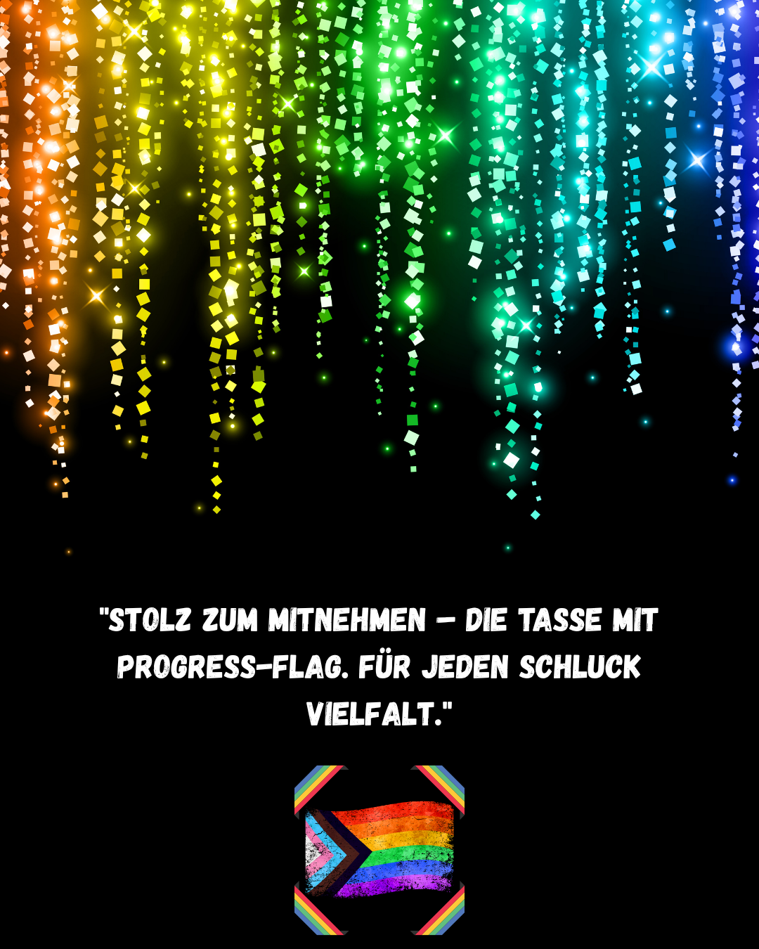 Mug with Progress Pride Flag – LGBTQ+ Coffee Mug – Colorful Pride Mug – Support Mug – Gift Idea