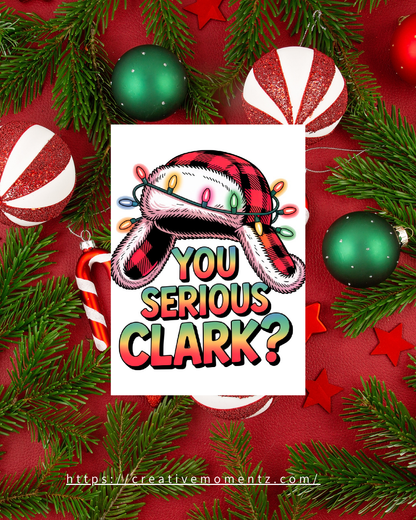 „You Serious Clark?“ – Die Kult-Weihnachtstasse für alle mit Humor! 🎅✨