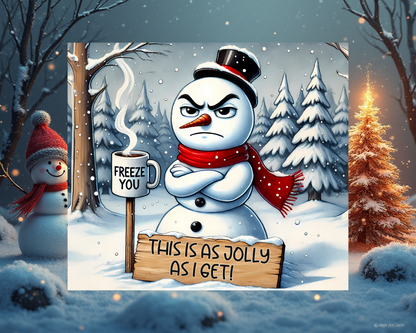 ❄️ Grumpy Snowman Tumbler von Creative Momentz – Für alle, die Weihnachten mit Humor genießen 🎄