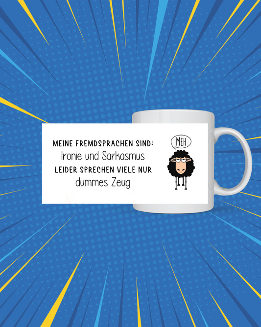Schaftasse Ironie & Sarkasmus für Kaffeefans!