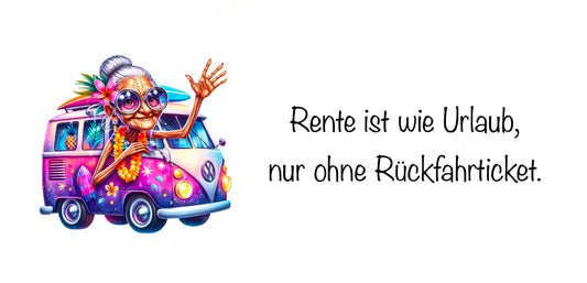 Abschiedsgeschenk Rente – Humorvolle Tasse mit Spruch für Ruheständler