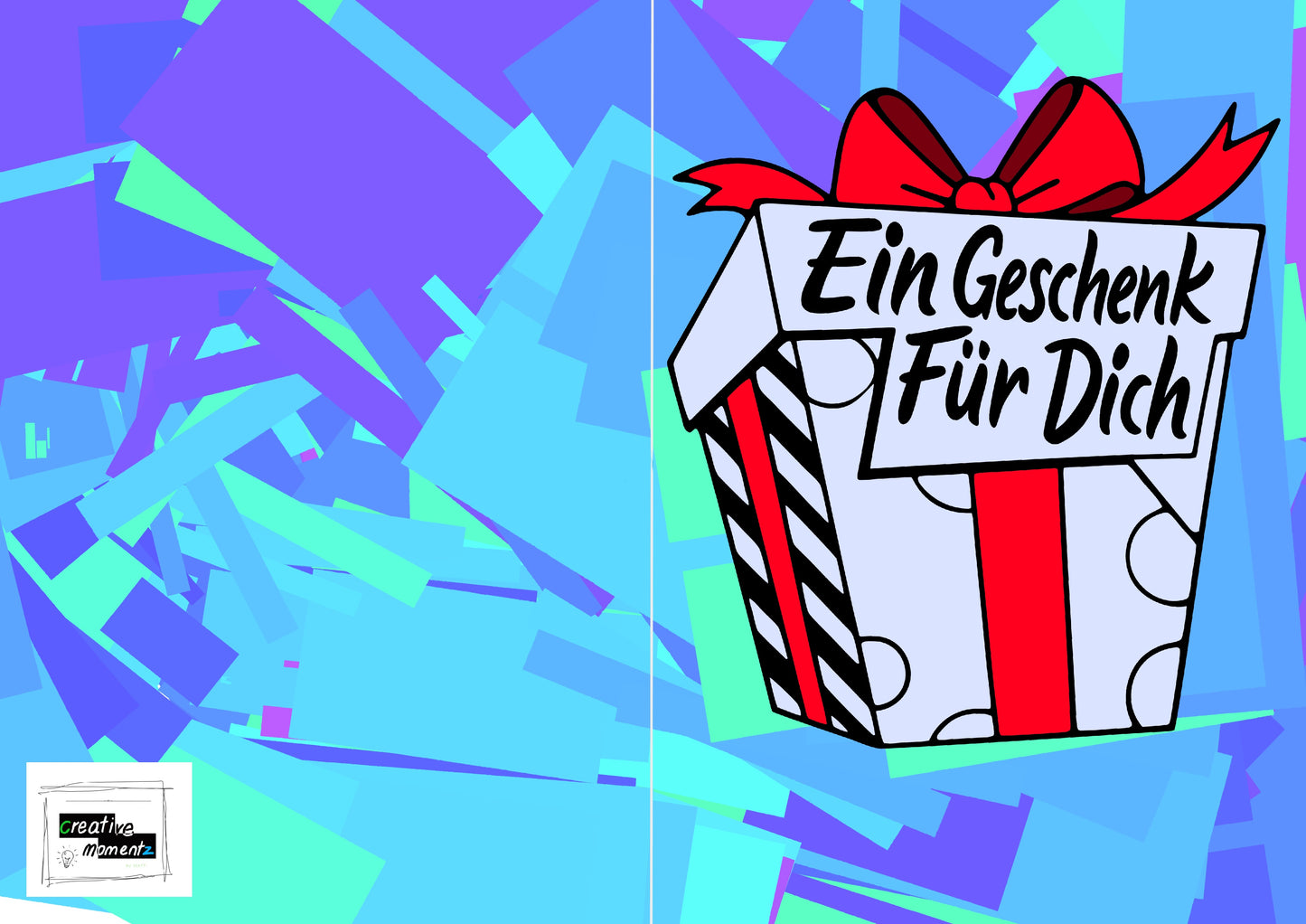 Geburtstagskarte Ein Geschenk für Dich – Digitaler Download PDF – Printable Karte zum Geburtstag – Liebevolle Grußkarte